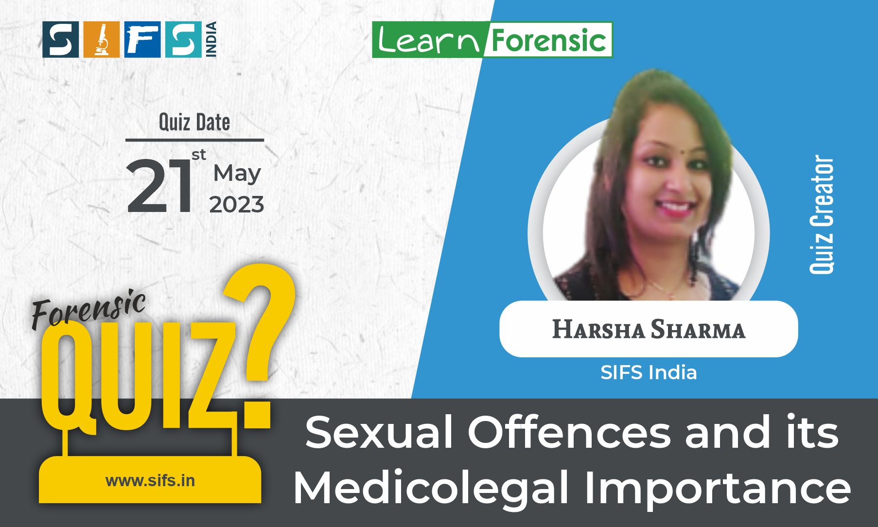 Sexual Offences and its Medicolegal Importance