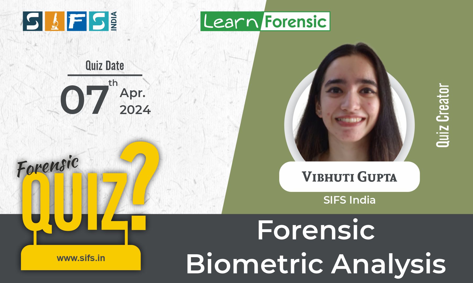 Forensic Biometric Analysis