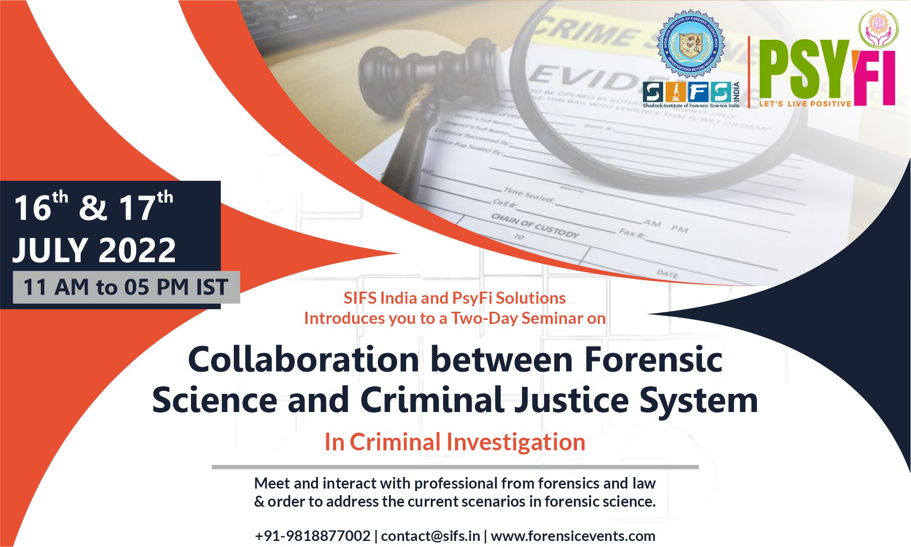 Collaboration between Forensic Science and Criminal Justice System in Criminal Investigation